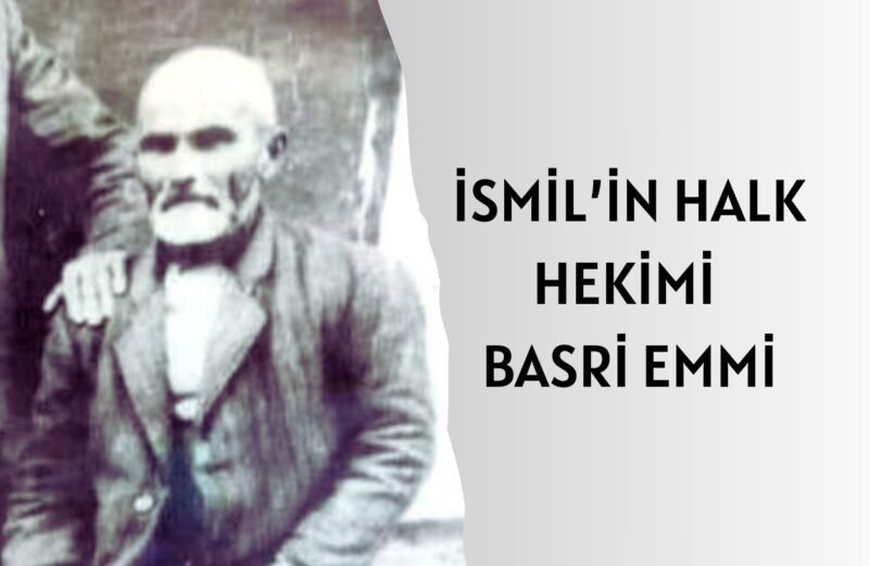 HALK HEKİMİ BASRİ EMMİ (HASAN BASRİ DOĞRU)